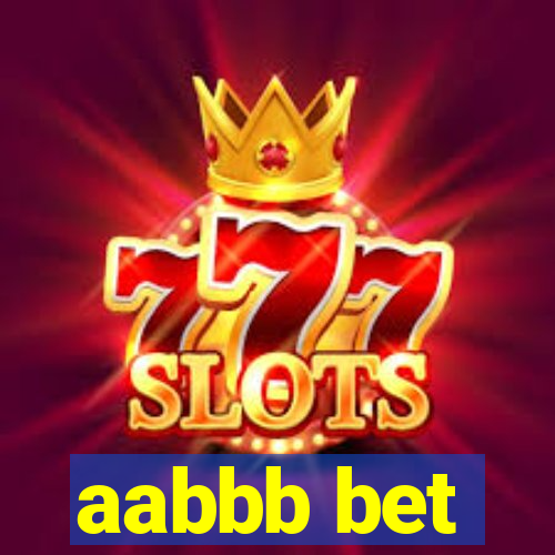 aabbb bet
